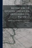 Mediacion de Estados Unidos en la Guerra del Pacifico: Bolivia