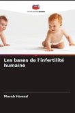 Les bases de l'infertilité humaine