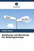 Anleitung und Beratung für Bildungserfolge