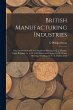 British Manufacturing Industries: Salt,... - Bild 1