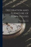 Decoration and Furniture of Town Houses