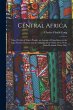 Central Africa - Bild 1