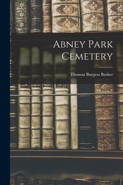 Abney Park Cemetery - Barker, Thomas Burgess