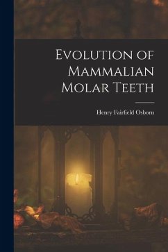 Cover Evolution of Mammalian Molar Teeth