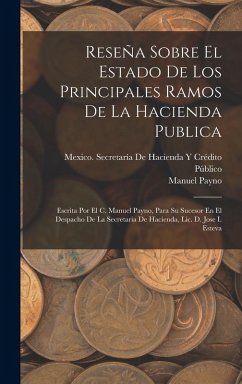 Cover Reseña Sobre El Estado De Los Principales Ramos De La Hacienda Publica