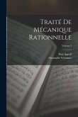 Traité De Mécanique Rationnelle; Volume 3