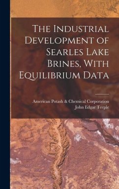 Cover The Industrial Development of Searles Lake Brines, With Equilibrium Data
