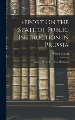Cover Report On the State of Public Instruction in Prussia