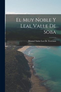 Cover El Muy Noble Y Leal Valle De Soba