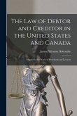 The Law of Debtor and Creditor in the United States and Canada