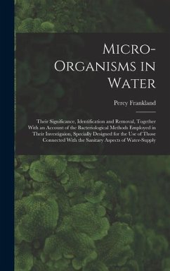 Micro-Organisms in Water - Frankland, Percy