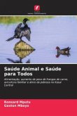 Saúde Animal e Saúde para Todos