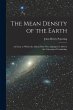 The Mean Density of the Earth: An Essay... - Bild 1