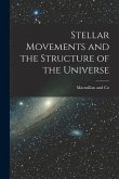 Stellar Movements and the Structure of the Universe
