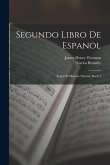 Segundo Libro De Espanol: Segun El Método Natural, Book 2