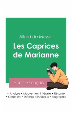 Cover Réussir son Bac de français 2023: Analyse de la pièce Les Caprices de Marianne d'Alfred de Musset