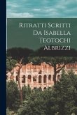 Ritratti Scritti Da Isabella Teotochi Albrizzi