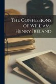 The Confessions of William-Henry Ireland