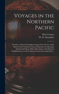 Voyages in the Northern Pacific