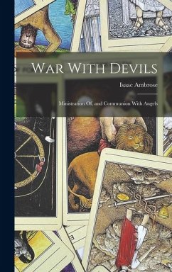 Cover War With Devils: Ministration Of, and Communion With Angels