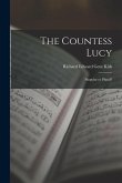 The Countess Lucy: Singular or Plural?