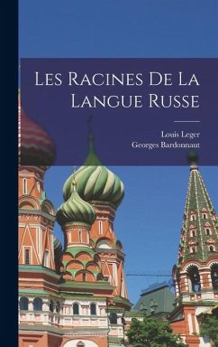 Cover Les Racines De La Langue Russe