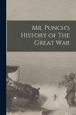 Mr. Punch's History of The Great War