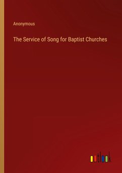 The Service of Song for Baptist Churches