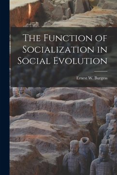 Cover The Function of Socialization in Social Evolution