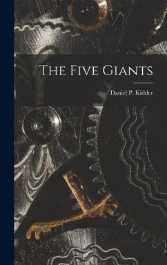 The Five Giants - Daniel P (Daniel Parish), Kidder