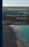 From Saranac to the Marquesas and Beyond