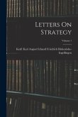 Letters On Strategy; Volume 1