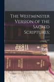 The Westminster Version of the Sacred Scriptures;: 1, pt.2
