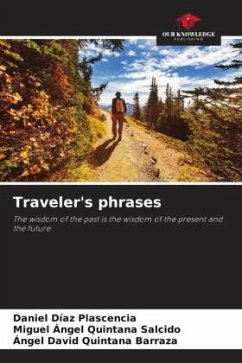 Traveler's phrases - Díaz Plascencia, Daniel;Quintana Salcido, Miguel Ángel;Quintana Barraza, Ángel David