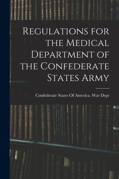Cover Regulations for the Medical Department of the Confederate States Army