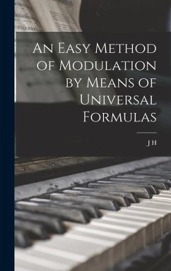 An Easy Method of Modulation by Means of Universal Formulas - Cornell, J. H.