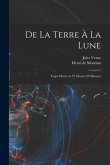 De la terre à la lune: Trajet direct en 97 heures 20 minutes