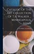 Catalog Of The Art Collection Of T.b.... - Bild 1