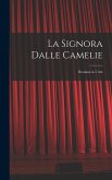 La Signora Dalle Camelie