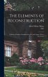The Elements of Reconstruction - Bild 1