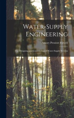 Cover Water-Supply Engineering: The Designing and Constructing of Water-Supply Systems