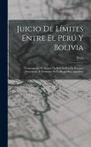 Juicio De Límites Entre El Perú Y Bolivia