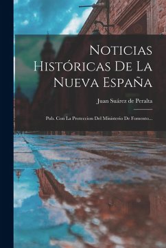 Cover Noticias Históricas De La Nueva España