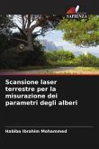 Scansione laser terrestre per la misurazione dei parametri degli alberi