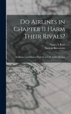 Do Airlines in Chapter 11 Harm Their Rivals?: Bankruptcy and Pricing Behavior in U.S. Airline Markets