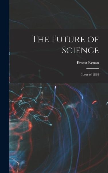 The Future of Science