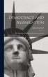 Democracy and Assimilation; the... - Bild 1