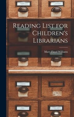 Reading List for Children's Librarians - Floyd, Williams Mary