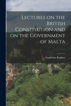 Cover Lectures on the British Constitution and on the Government of Malta