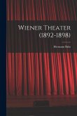 Wiener Theater (1892-1898)
